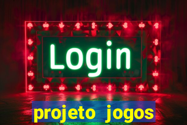 projeto jogos internos escolares